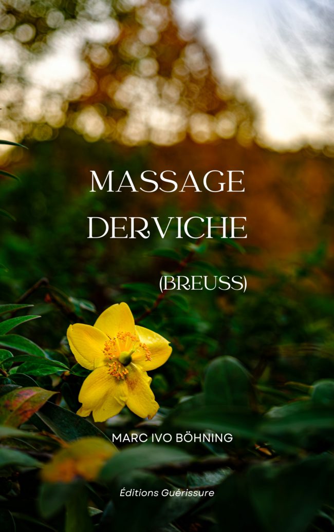 Massage Breuss (Massage Derviche) - Livre - Marc Bohning